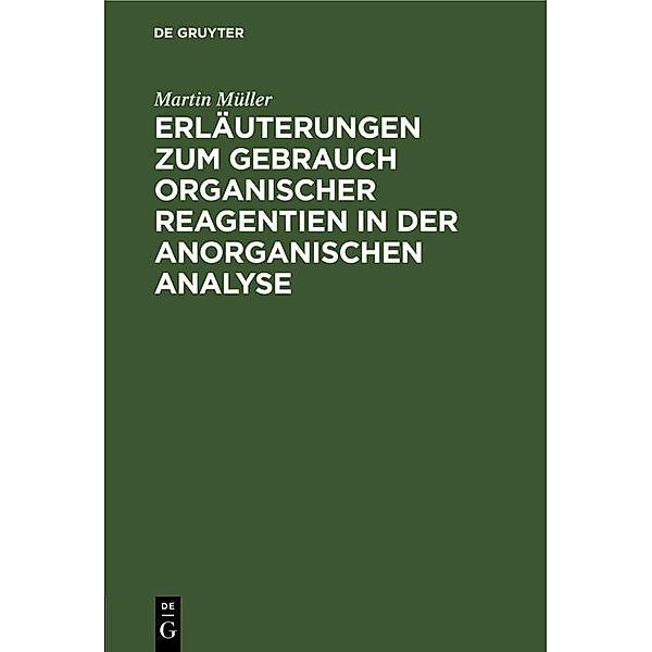 Erläuterungen zum Gebrauch organischer Reagentien in der anorganischen Analyse, Martin Müller