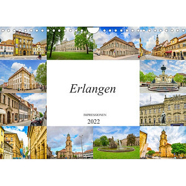 Erlangen Impressionen (Wandkalender 2022 DIN A4 quer), Dirk Meutzner