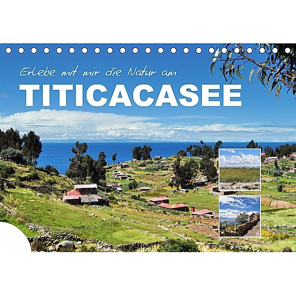 Erleb mit mir die Natur am Titicacasee (Tischkalender 2021 DIN A5 quer), Nadine Büscher