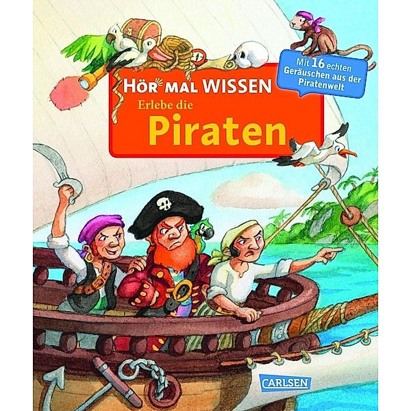 Erlebe die Piraten / Hör mal Wissen Bd.3, Katja Reider