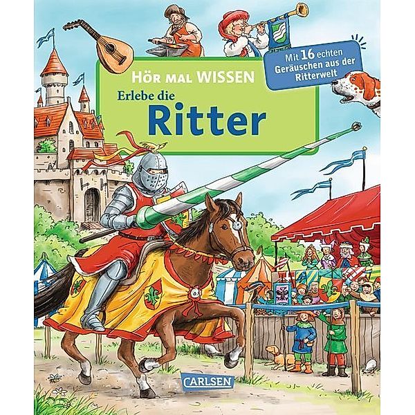 Erlebe die Ritter / Hör mal Wissen Bd.2, Katja Reider, Christian Zimmer