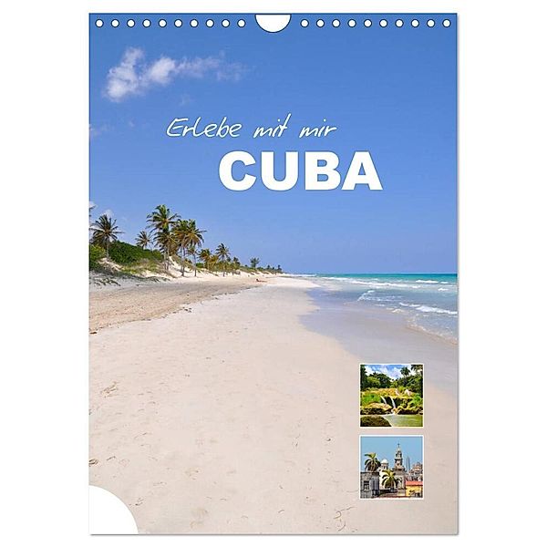 Erlebe mit mir Cuba (Wandkalender 2024 DIN A4 hoch), CALVENDO Monatskalender, Nadine Büscher