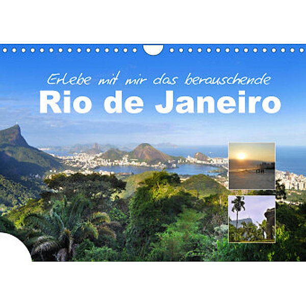 Erlebe mit mir das berauschende Rio de Janeiro (Wandkalender 2022 DIN A4 quer), Nadine Büscher