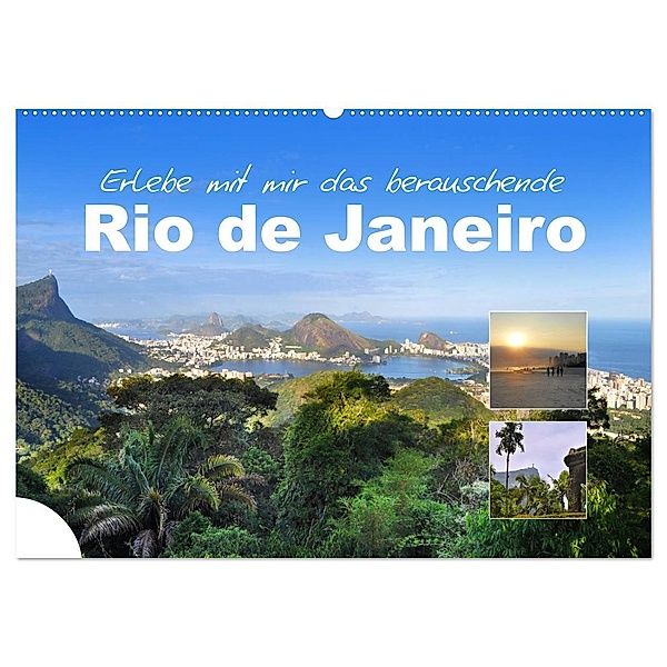 Erlebe mit mir das berauschende Rio de Janeiro (Wandkalender 2024 DIN A2 quer), CALVENDO Monatskalender, Nadine Büscher