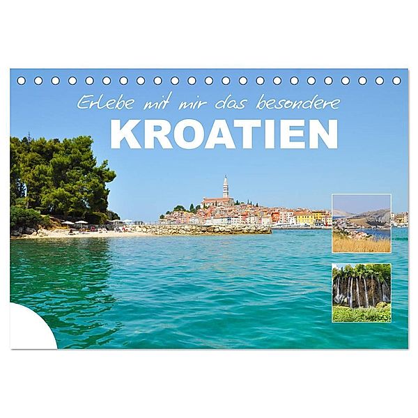 Erlebe mit mir das besondere Kroatien (Tischkalender 2025 DIN A5 quer), CALVENDO Monatskalender, Calvendo, Nadine Büscher