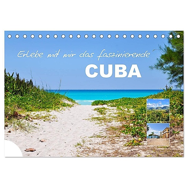 Erlebe mit mir das faszinierende Cuba (Tischkalender 2024 DIN A5 quer), CALVENDO Monatskalender, Nadine Büscher