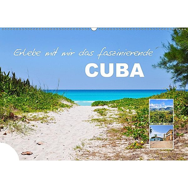 Erlebe mit mir das faszinierende Cuba (Wandkalender 2021 DIN A2 quer), Nadine Büscher