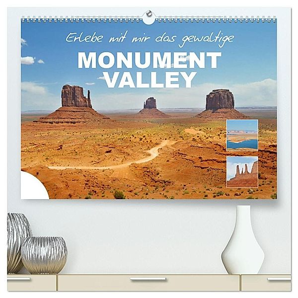 Erlebe mit mir das gewaltige Monument Valley (hochwertiger Premium Wandkalender 2024 DIN A2 quer), Kunstdruck in Hochglanz, Nadine Büscher