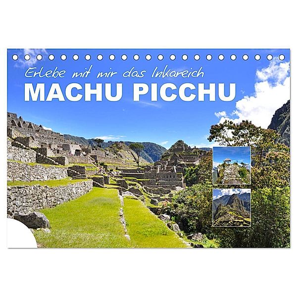 Erlebe mit mir das Inkareich Machu Picchu (Tischkalender 2025 DIN A5 quer), CALVENDO Monatskalender, Calvendo, Nadine Büscher