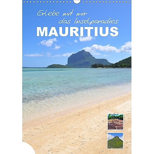 Erlebe mit mir das Inselparadies Mauritius (Wandkalender 2021 DIN A3 hoch), Nadine Büscher