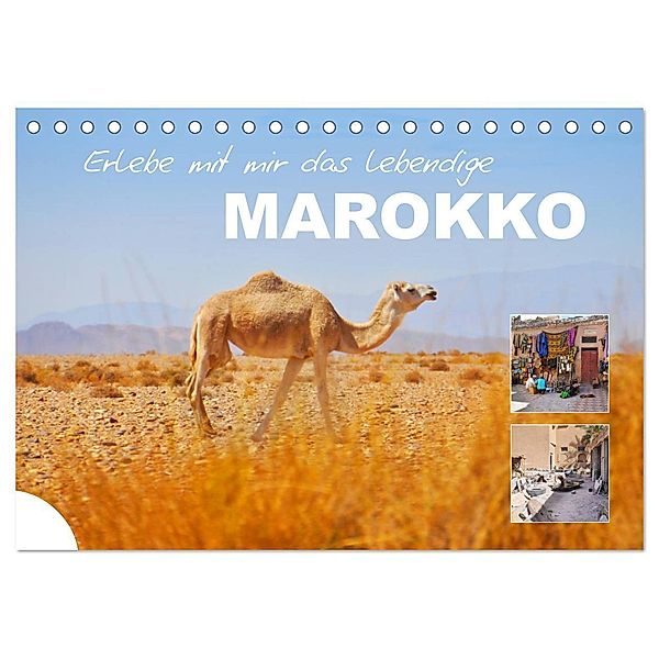 Erlebe mit mir das lebendige Marokko (Tischkalender 2024 DIN A5 quer), CALVENDO Monatskalender, Nadine Büscher