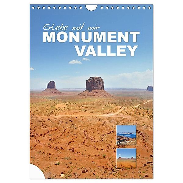 Erlebe mit mir das Monument Valley (Wandkalender 2024 DIN A4 hoch), CALVENDO Monatskalender, Nadine Büscher