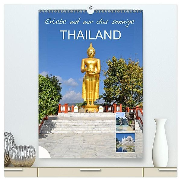 Erlebe mit mir das sonnige Thailand (hochwertiger Premium Wandkalender 2024 DIN A2 hoch), Kunstdruck in Hochglanz, Nadine Büscher