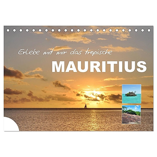 Erlebe mit mir das tropische Mauritius (Tischkalender 2024 DIN A5 quer), CALVENDO Monatskalender, Nadine Büscher