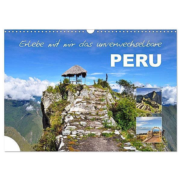 Erlebe mit mir das unverwechselbare Peru (Wandkalender 2024 DIN A3 quer), CALVENDO Monatskalender, Nadine Büscher