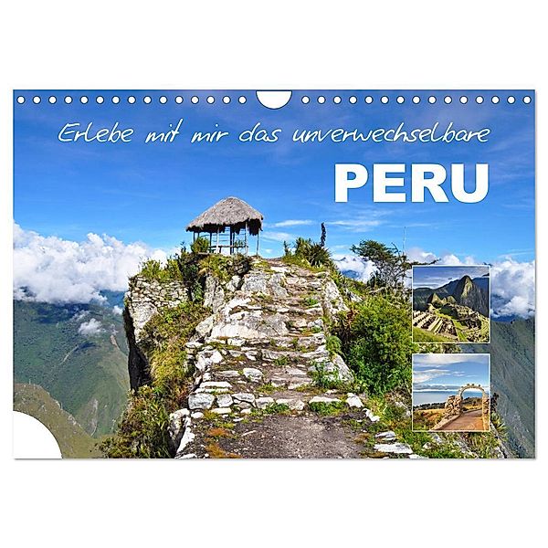 Erlebe mit mir das unverwechselbare Peru (Wandkalender 2025 DIN A4 quer), CALVENDO Monatskalender, Calvendo, Nadine Büscher