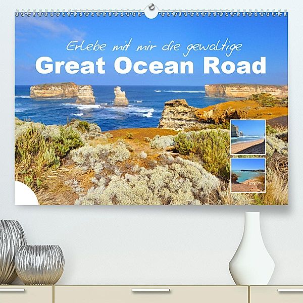 Erlebe mit mir die gewaltige Great Ocean Road (Premium, hochwertiger DIN A2 Wandkalender 2021, Kunstdruck in Hochglanz), Nadine Büscher
