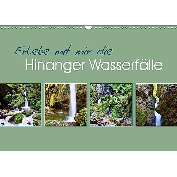 Erlebe mit mir die Hinanger Wasserfälle (Wandkalender 2022 DIN A3 quer), Nadine Büscher