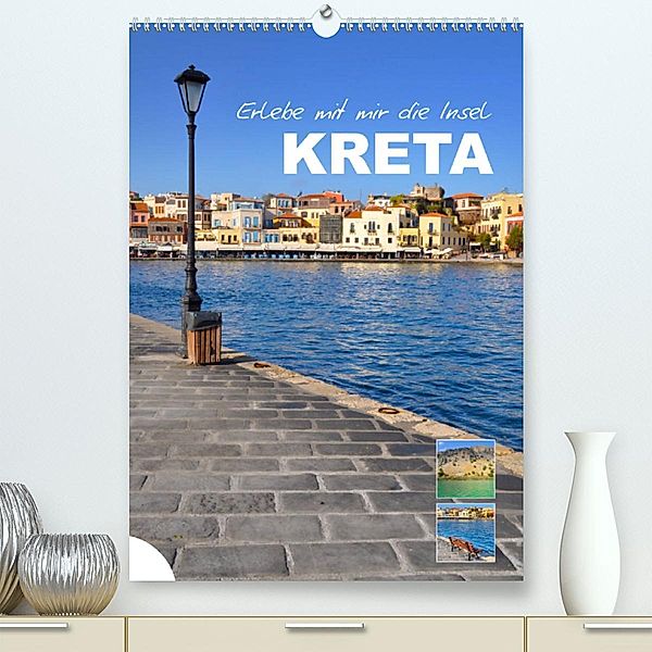 Erlebe mit mir die Insel Kreta (Premium, hochwertiger DIN A2 Wandkalender 2023, Kunstdruck in Hochglanz), Nadine Büscher