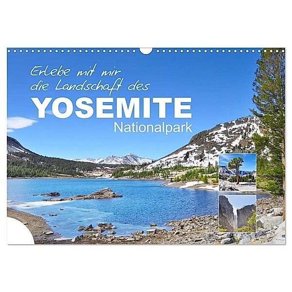 Erlebe mit mir die Landschaft des Yosemite Nationalpark (Wandkalender 2024 DIN A3 quer), CALVENDO Monatskalender, Nadine Büscher