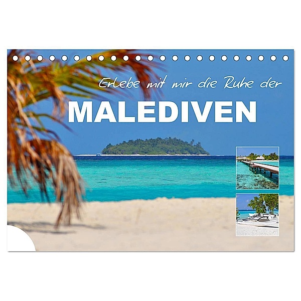 Erlebe mit mir die Ruhe der Malediven (Tischkalender 2025 DIN A5 quer), CALVENDO Monatskalender, Calvendo, Nadine Büscher