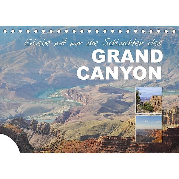Erlebe mit mir die Schluchten des Grand Canyon (Tischkalender 2023 DIN A5 quer), Nadine Büscher