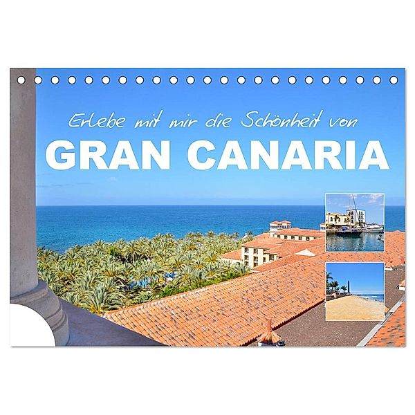 Erlebe mit mir die Schönheit von Gran Canaria (Tischkalender 2024 DIN A5 quer), CALVENDO Monatskalender, Nadine Büscher