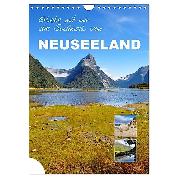 Erlebe mit mir die Südinsel von Neuseeland (Wandkalender 2024 DIN A4 hoch), CALVENDO Monatskalender, Nadine Büscher