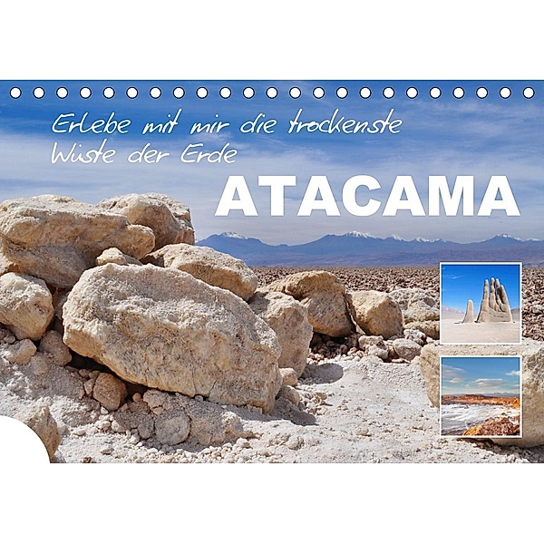 Erlebe mit mir die trockenste Wüste der Erde Atacama (Tischkalender 2021 DIN A5 quer), Nadine Büscher