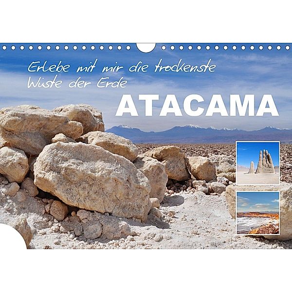 Erlebe mit mir die trockenste Wüste der Erde Atacama (Wandkalender 2021 DIN A4 quer), Nadine Büscher