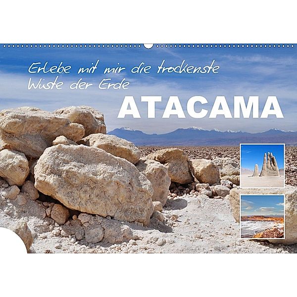 Erlebe mit mir die trockenste Wüste der Erde Atacama (Wandkalender 2021 DIN A2 quer), Nadine Büscher