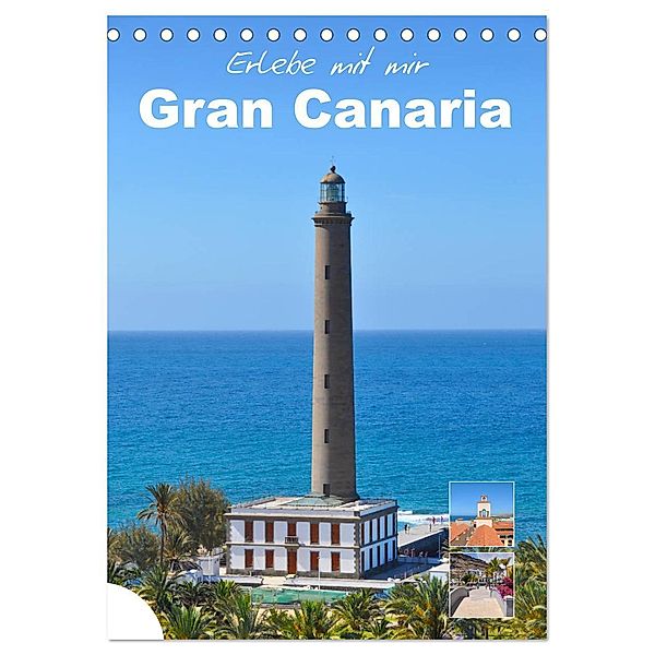 Erlebe mit mir Gran Canaria (Tischkalender 2025 DIN A5 hoch), CALVENDO Monatskalender, Calvendo, Nadine Büscher