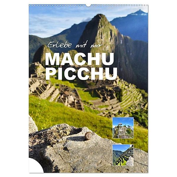 Erlebe mit mir Machu Picchu (Wandkalender 2024 DIN A2 hoch), CALVENDO Monatskalender, Nadine Büscher