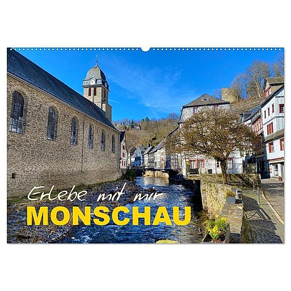 Erlebe mit mir Monschau (Wandkalender 2024 DIN A2 quer), CALVENDO Monatskalender, Nadine Büscher