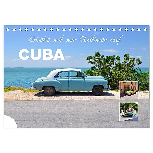 Erlebe mit mir Oldtimer auf Cuba (Tischkalender 2025 DIN A5 quer), CALVENDO Monatskalender, Calvendo, Nadine Büscher