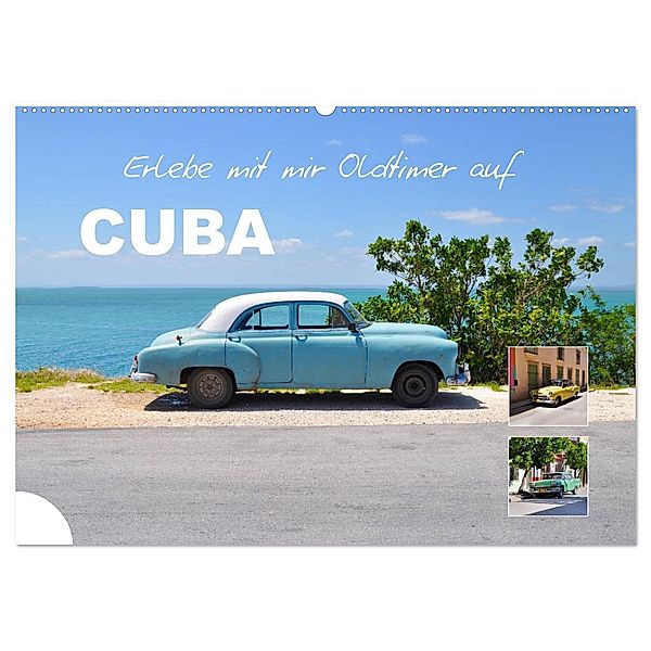 Erlebe mit mir Oldtimer auf Cuba (Wandkalender 2025 DIN A2 quer), CALVENDO Monatskalender, Calvendo, Nadine Büscher