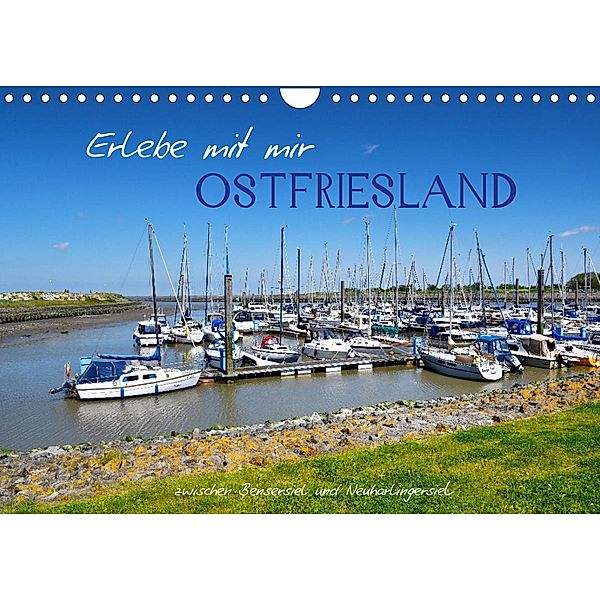 Erlebe mit mir Ostfriesland (Wandkalender 2023 DIN A4 quer), Nadine Büscher