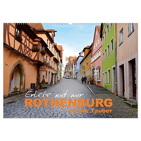 Erlebe mit mir Rothenburg ob der Tauber (Wandkalender 2024 DIN A2 quer), CALVENDO Monatskalender, Nadine Büscher
