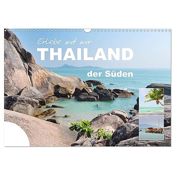 Erlebe mit mir Thailand der Süden (Wandkalender 2024 DIN A3 quer), CALVENDO Monatskalender, Nadine Büscher