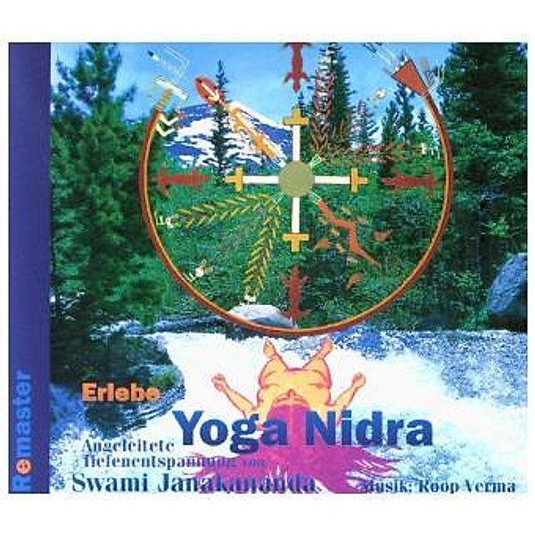 Erlebe Yoga Nidra, Swami Janakananda Saraswati