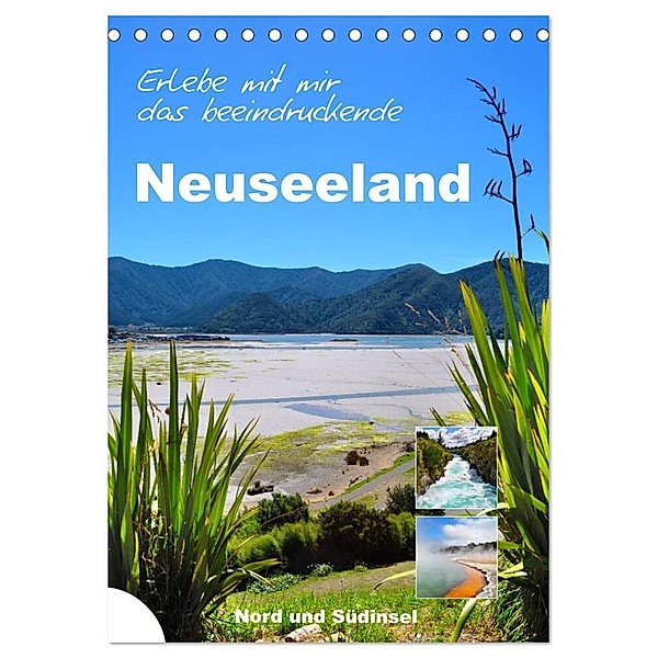 Erleben Sie mit mir das beeindruckende Neuseeland (Tischkalender 2024 DIN A5 hoch), CALVENDO Monatskalender, Nadine Büscher