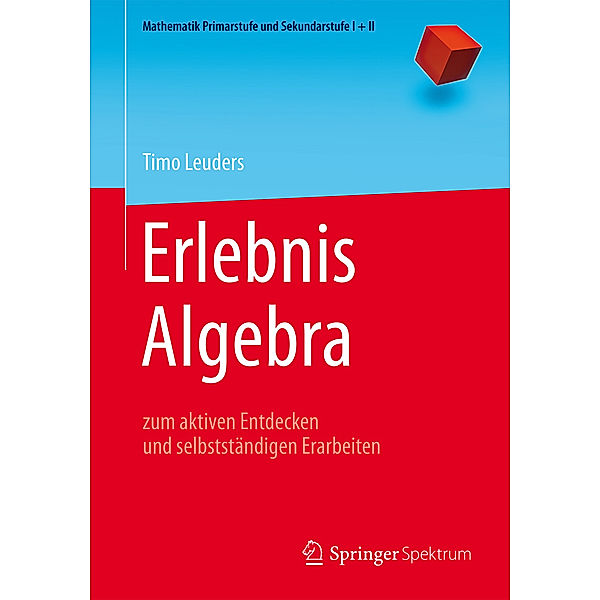 Erlebnis Algebra, Timo Leuders