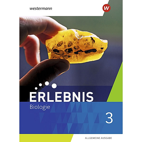 Erlebnis Biologie - Allgemeine Ausgabe 2019