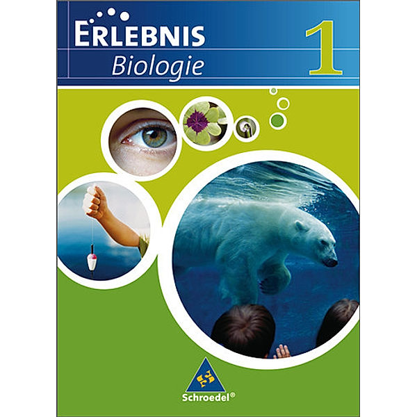 Erlebnis Biologie - Ausgabe 2007 für das mittlere Lernniveau in Hamburg, Hessen, Niedersachsen und Schleswig-Holstein
