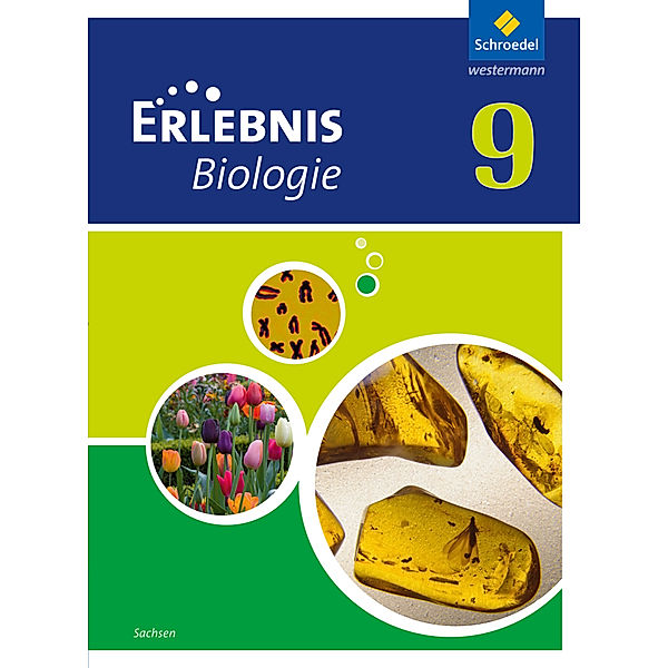 Erlebnis Biologie - Ausgabe 2012 für Sachsen