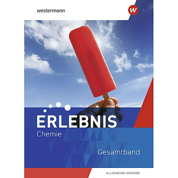 Erlebnis Chemie - Allgemeine Ausgabe 2020