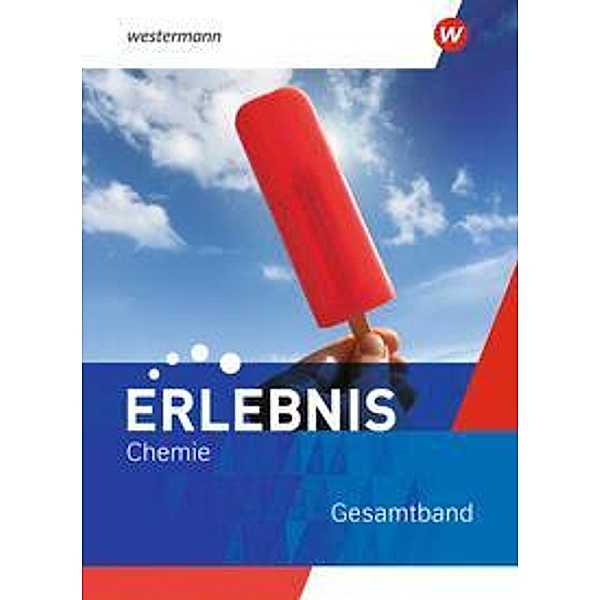 Erlebnis Chemie - Ausgabe 2022 für Nordrhein-Westfalen und Hessen, m. 1 Buch, m. 1 Online-Zugang