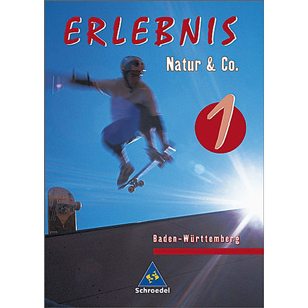 Erlebnis Natur & Co.: Bd.1 5./6. Schuljahr