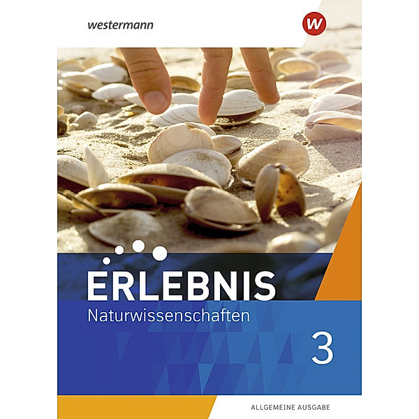 Erlebnis Naturwissenschaften - Allgemeine Ausgabe 2019