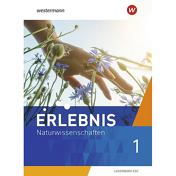 Erlebnis Naturwissenschaften - Ausgabe für 2022 Luxemburg